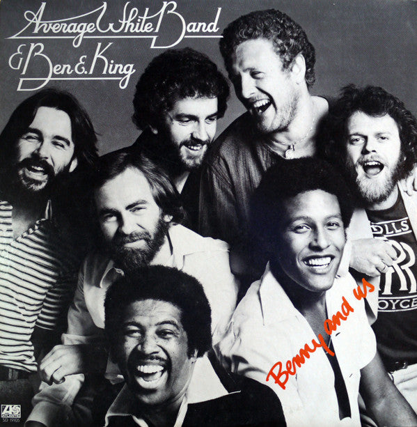 Benny And Us - Average White Band & Ben E. King