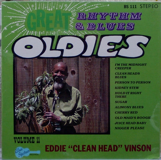 Great Rhythm & Blues Oldies Volume 11 - Eddie "Cleanhead" Vinson