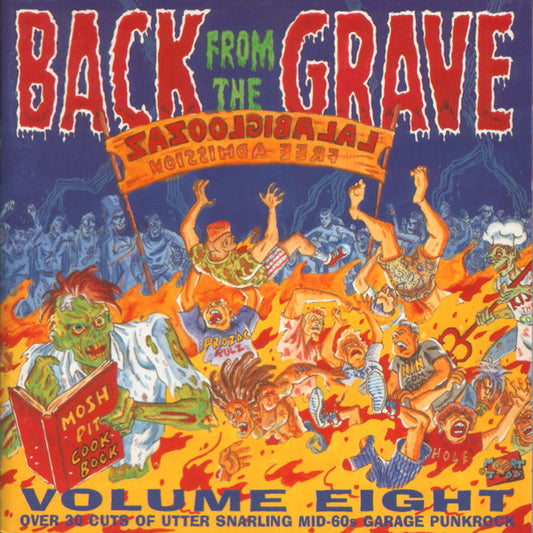 Back From The Grave Volume Eight (Over 30 Cuts Of Utter Snarling Mid-60s Garage Punkrock) - Various