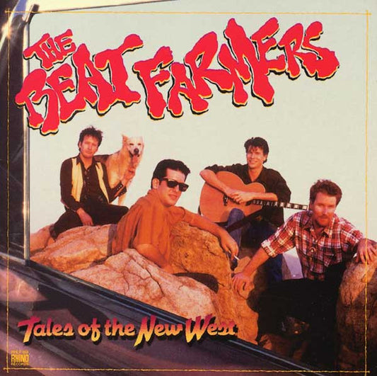 Tales Of The New West - The Beat Farmers