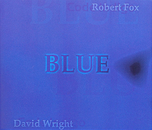 Blue - Robert Fox / David Wright (2) / Code Indigo