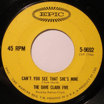 Can't You See That She's Mine - The Dave Clark Five