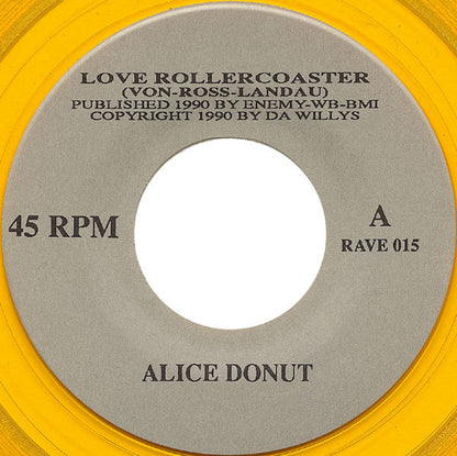 Love Rollercoaster / Egg - Alice Donut / Da Willys