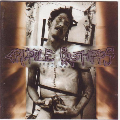 Best Crimes - Cripple Bastards