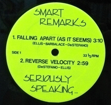 Seriously Speaking... - Smart Remarks