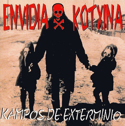 Kampos De Exterminio - Envidia Kotxina