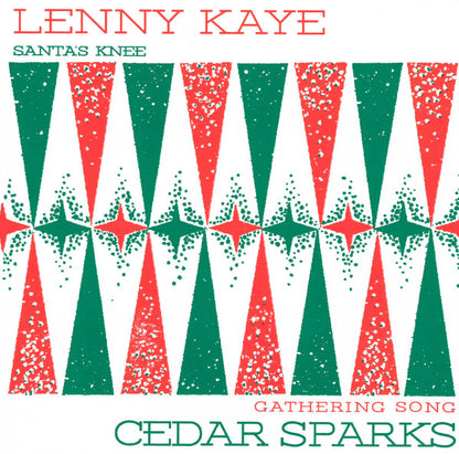 Santa's Knee / Gathering Song - Lenny Kaye, Cedar Sparks