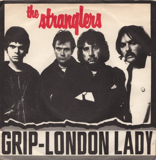 Grip / London Lady - The Stranglers