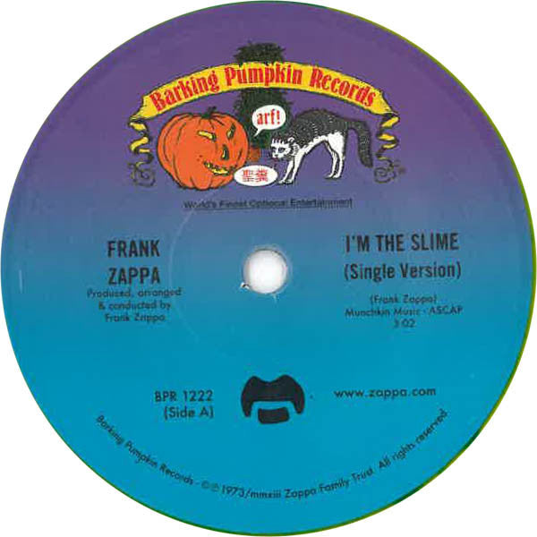 I'm The Slime / Montana - Frank Zappa