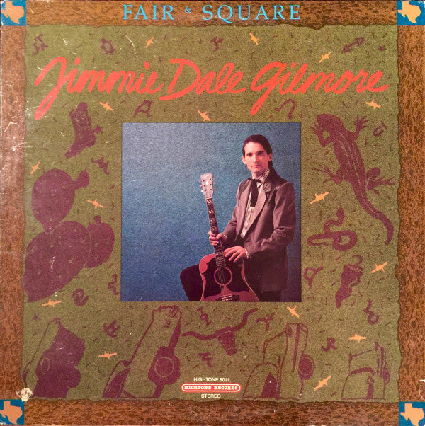 Fair & Square - Jimmie Dale Gilmore