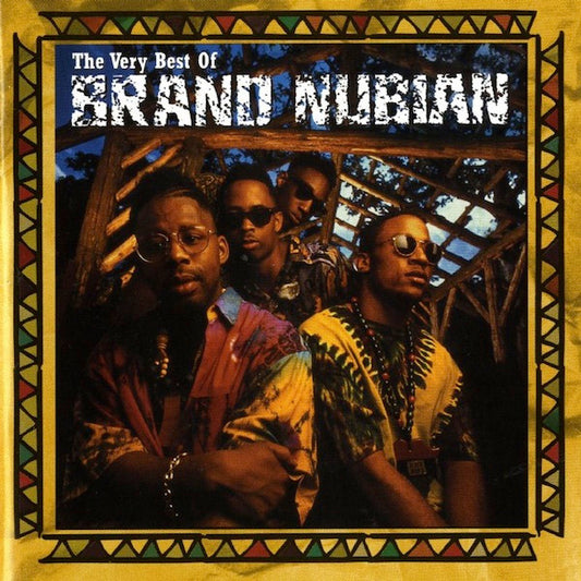 The Very Best Of Brand Nubian - Brand Nubian