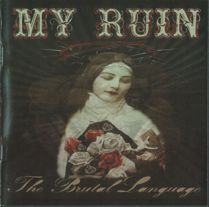 The Brutal Language - My Ruin