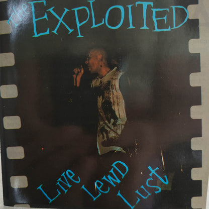 Live Lewd Lust - The Exploited