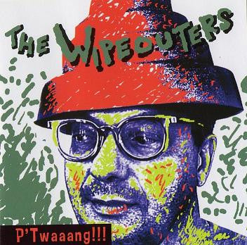 P' Twaaang!!! - The Wipeouters