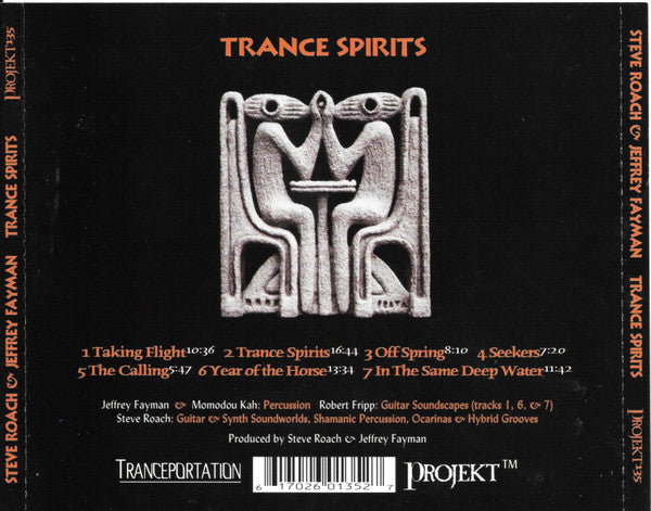 Trance Spirits - Steve Roach & Jeffrey Fayman With Robert Fripp & Momodou Kah