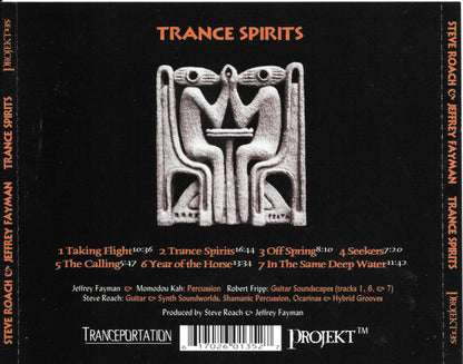 Trance Spirits - Steve Roach & Jeffrey Fayman With Robert Fripp & Momodou Kah