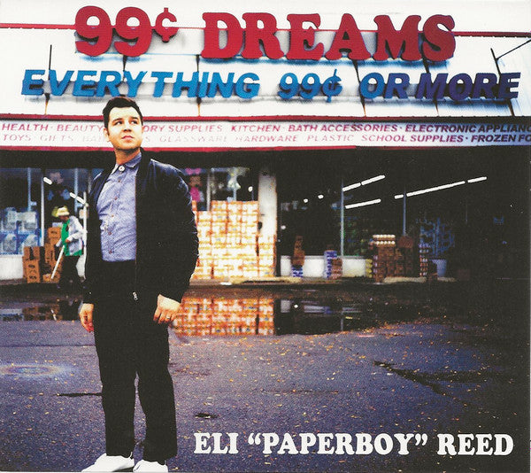 99 Cent Dreams - Eli "Paperboy" Reed