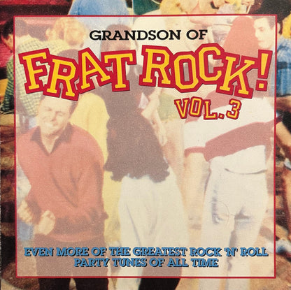 Grandson Of Frat Rock! Vol. 3 - Various