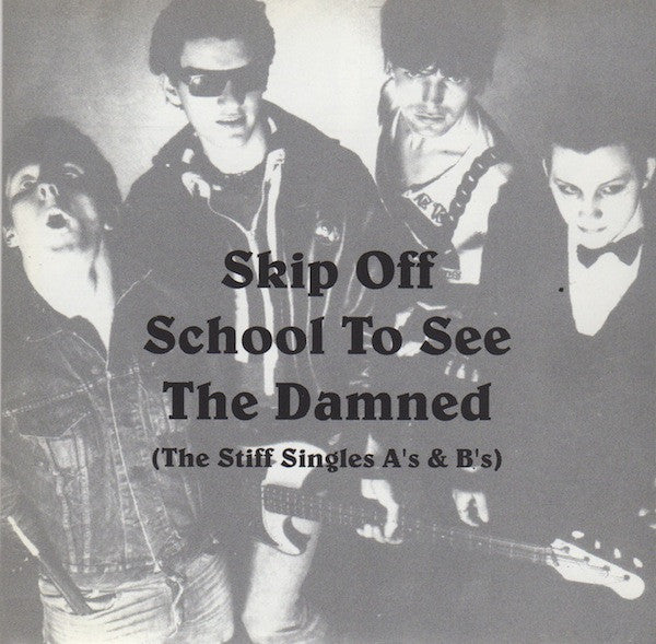 Skip Off School To See The Damned - The Damned