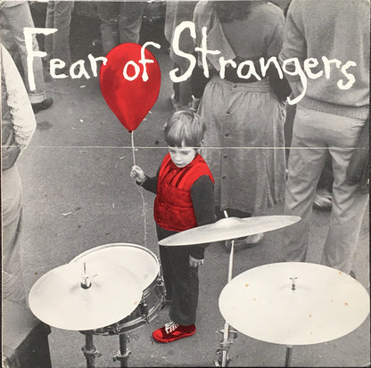 Fear Of Strangers - Fear Of Strangers