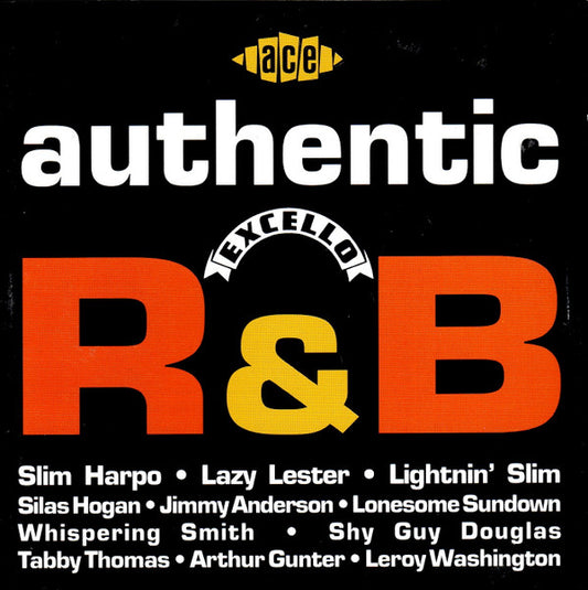 Authentic Excello R & B - Various