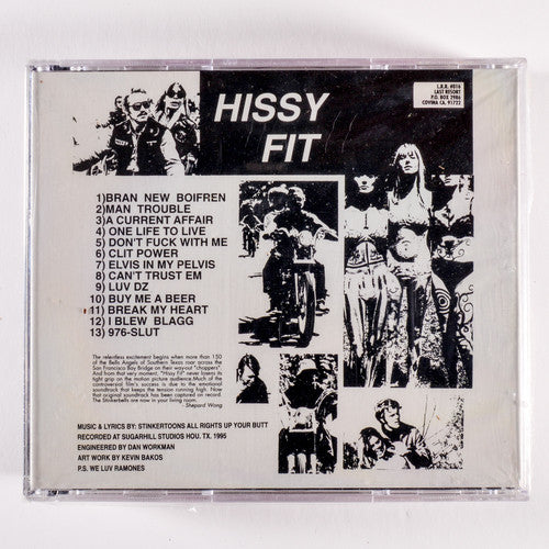 Hissy Fit - Stinkerbell