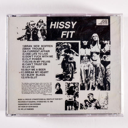 Hissy Fit - Stinkerbell