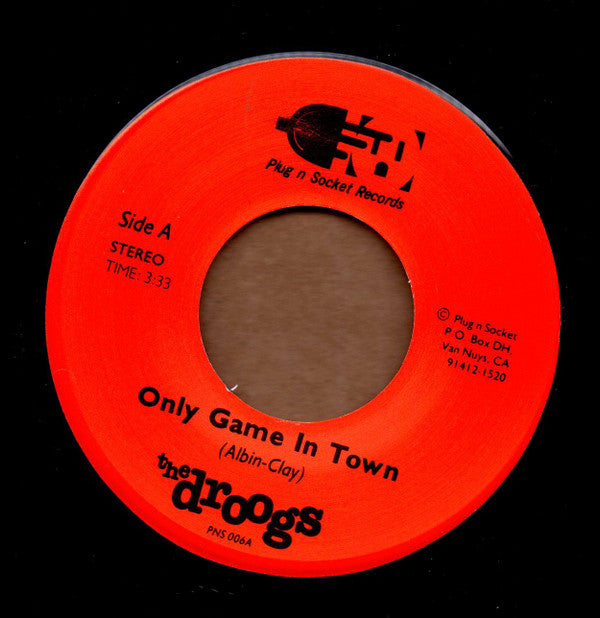 Only Game In Town - The Droogs*