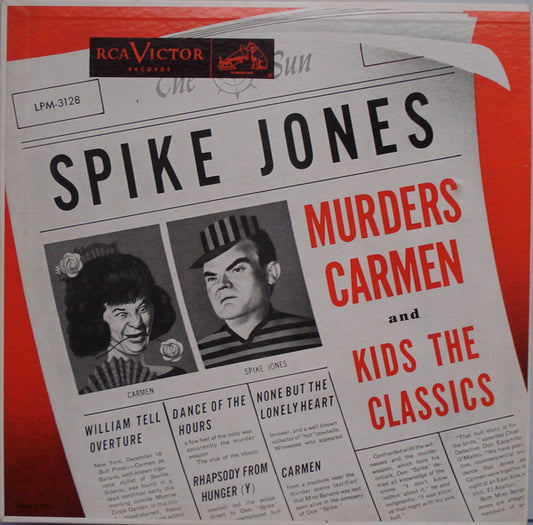 Spike Jones Murders Carmen And Kids The Classics - Spike Jones And His City Slickers