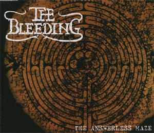 The Answerless Maze - The Bleeding (2)
