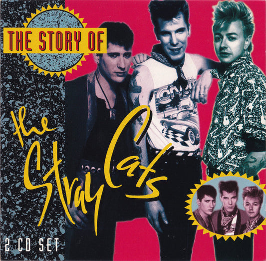 The Story Of The - Stray Cats