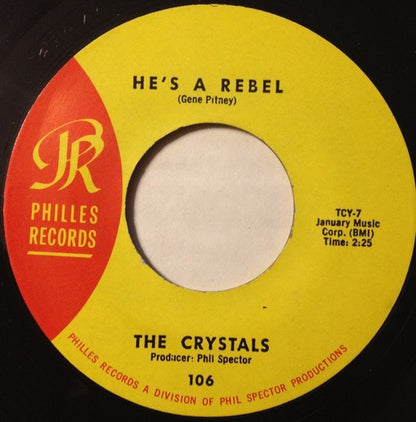 He's A Rebel / I Love You Eddie - The Crystals