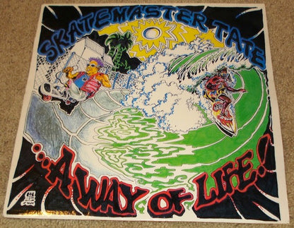 ...A Way Of Life! - Skatemaster Tate