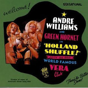 Holland Shuffle - Andre Williams (2) And Green Hornet (2)