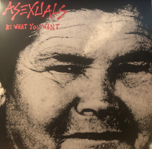 Be What You Want - Asexuals