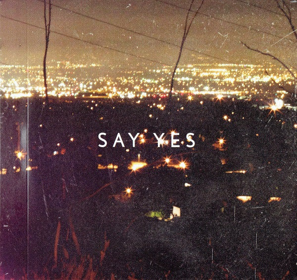 When You're Through Thinking, Say Yes - Yellowcard