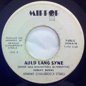 Auld Lang Syne - Armand Schaubroeck Steals