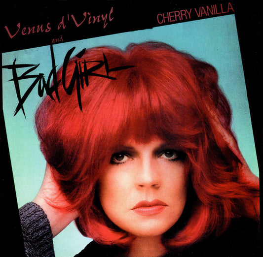 Bad Girl & Venus D'Vinyl - Cherry Vanilla