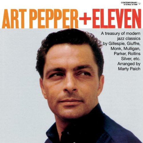 Art Pepper + Eleven - Art Pepper