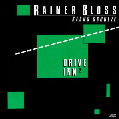 Drive Inn 2 - Rainer Bloss & Klaus Schulze