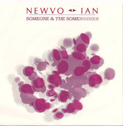 Newvo - Someone & The Somebodies*