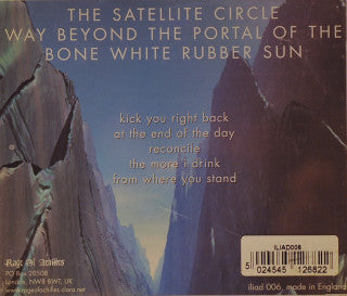 Way Beyond The Portal Of The Bone White Rubber Sun - The Satellite Circle