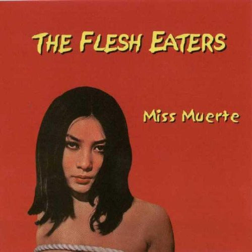 Miss Muerte - The Flesh Eaters