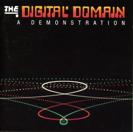 The Digital Domain: A Demonstration - Various / No Artist