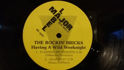 Having A Wild Weeknight - The Rockin' Bricks