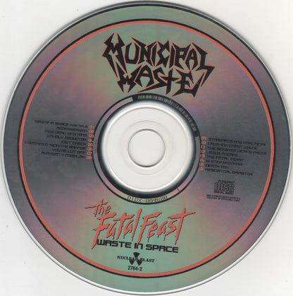 The Fatal Feast (Waste In Space) - Municipal Waste