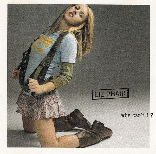 Why Can't I? - Liz Phair