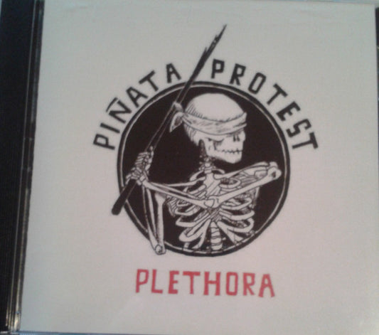 Plethora "Reloaded" - Piñata Protest