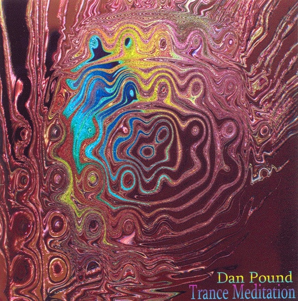 Trance Meditation - Dan Pound