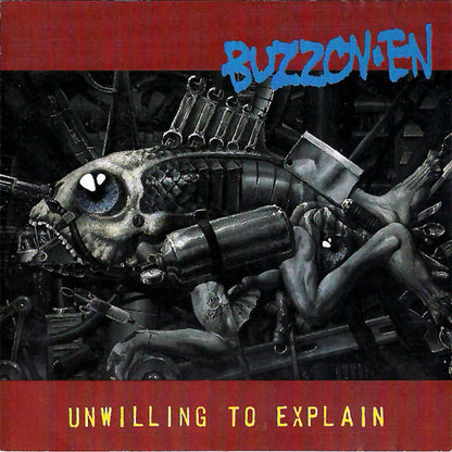 Unwilling To Explain - Buzzov•en